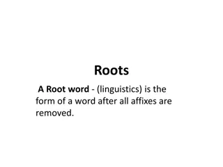 Roots