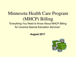 Minnesota Health Care Program  (MHCP) Billing