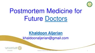 Postmortem Medicine for  Future Doctors