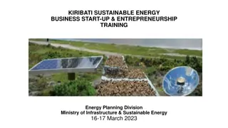 KIRIBATI SUSTAINABLE ENERGY  BUSINESS START-UP & ENTREPRENEURSHIP  TRAINING