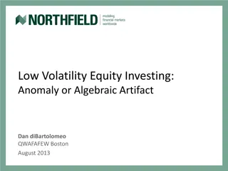 Low Volatility Equity Investing Anomaly or Algebraic Artifact