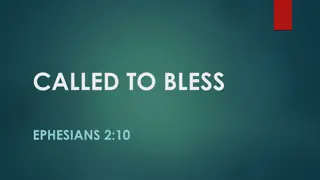 CALLED TO BLESS