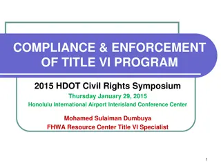 Compliance & Enforcement of Title VI Program 2015 Symposium