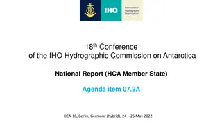 Survey Progress in Antarctica HCA-18 Berlin 2022