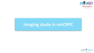 Management of nmCRPC: Imaging Test Frequency & Biochemical Follow-Up