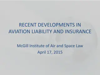 Recent Developments in Aviation Liability