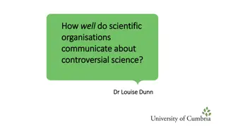 Effective Communication Strategies for Addressing Controversial Science