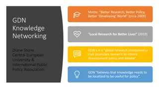 Global Research Entrepreneur Promoting Localized Knowledge for Development Policy and Debate