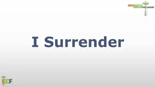 Surrendering All and Desperate for You