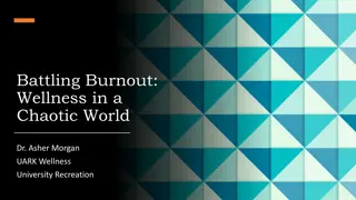 Battle Burnout: Wellness & Coping Strategies