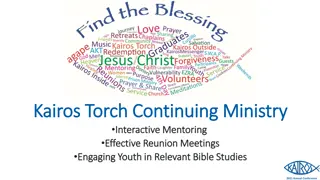 Kairos Torch Continuing Ministry Kairos Torch Continuing Ministry