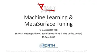 Machine Learning & MetaSurface Tuning Case Studies