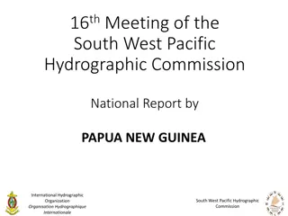 Progress on Hydrographic Surveys and Charting in South West Pacific