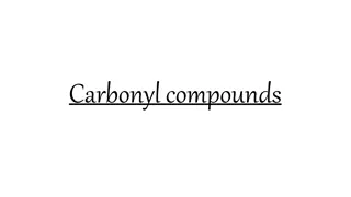 Introduction to Carbonyl Compounds