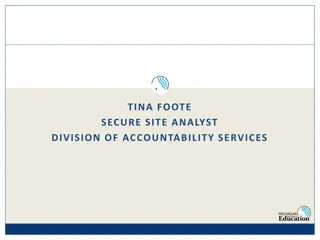 Tina Foote Secure Site Analyst at Division of Accountability Services