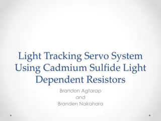 Light Tracking Servo System Using Cadmium Sulfide