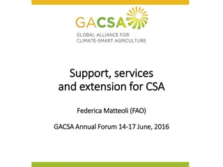 Support and Extension Services for CSA