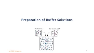 Buffer Solutions in Biochemical Systems: pH and Buffers