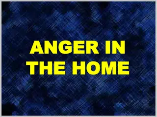 Proper Understanding of Anger in the Home