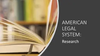 American Legal System Research and Ethics in Practice