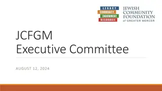 JCFGM Executive Committee Summary