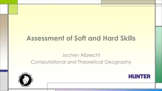 Assessment of Soft and Hard Skills