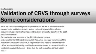 Validation of CRVS through surveys Some considerations