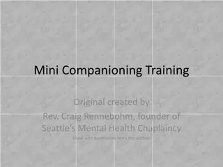 Mini Companioning Training