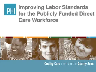 Improving Labor Standards for Direct Care Workforce