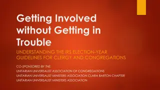 IRS Election-Year Guidelines for Clergy and Congregations - Co-Sponsored by UUA