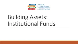 Institutional Funds and Assets Overview