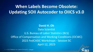 When Lavels Become Obsolete: Updating SOII Autocoder to OIICS v3.0