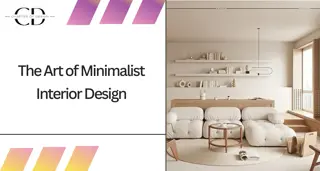 The Art of Minimalist Interior Design