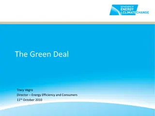 The Green Deal - Energy Efficiency Program Overview