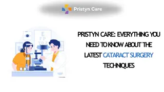 Pristyn Care - Everything You Need to Know About the Latest Cataract Surgery Techniques