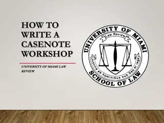 Casenote Workshop at University of Miami Law Review