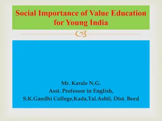 Importance of Value Education for Young India: A Profound Perspective
