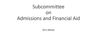 Subcommittee on Admissions and Financial Aid Findings Report