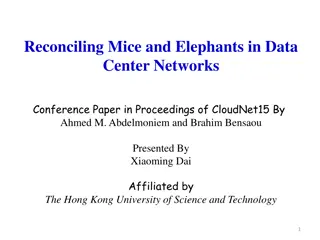 Reconciling Mice and Elephants in Data Center Networks