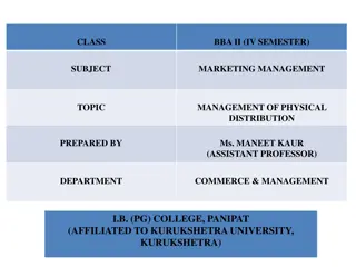 Management of Physical Distribution in Marketing