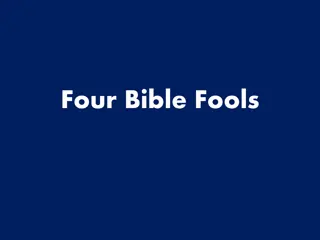 Insights on Fools and Wisdom