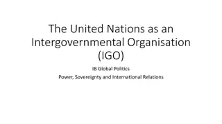 The United Nations: Intergovernmental Organization in Global Politics
