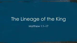 The Lineage of the King Matthew and Renewing Kingdom Life
