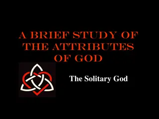 Attributes of God: A Brief Study