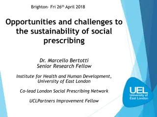 Opportunities and Challenges in Social Prescribing Sustainability