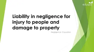 Liability in Negligence: Understanding Causation in Legal Cases