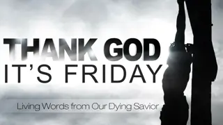 the Word of Forgiveness in Luke 23:32-37