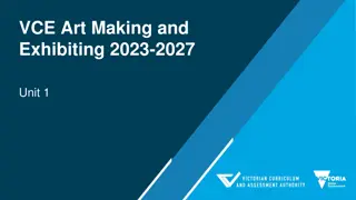 VCE Art Making and Exhibiting Overview