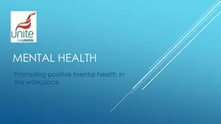 Promoting Positive Mental Health in the Workplace
