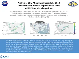 Improving GMI Lake Effect Snow Retrievals